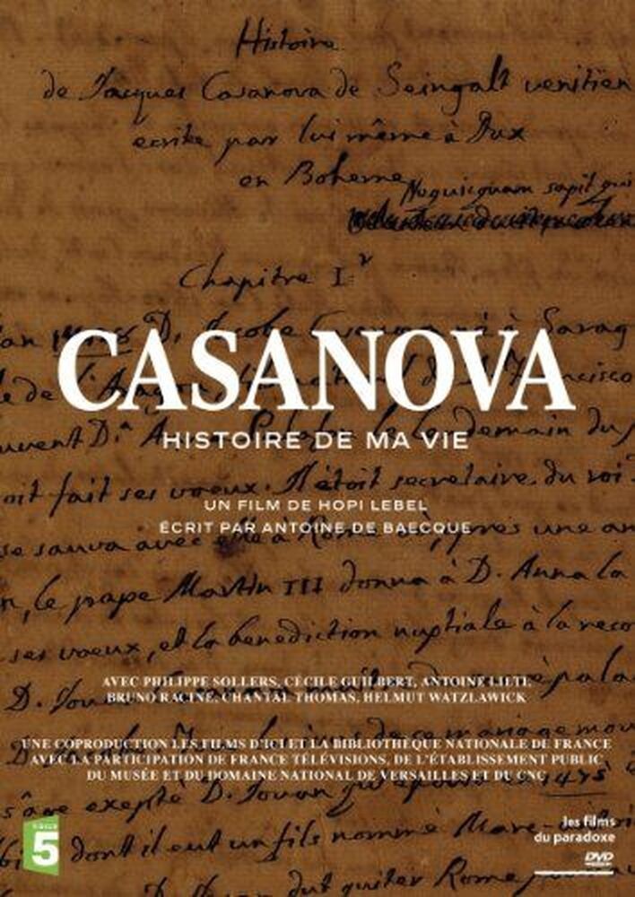Casanova The Story Of My Life - New In Packaging | Antoine De Baecque | New