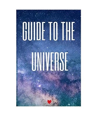 Guide To The Universe: Astronomy for Beginners Journal & Notebook For Student Re