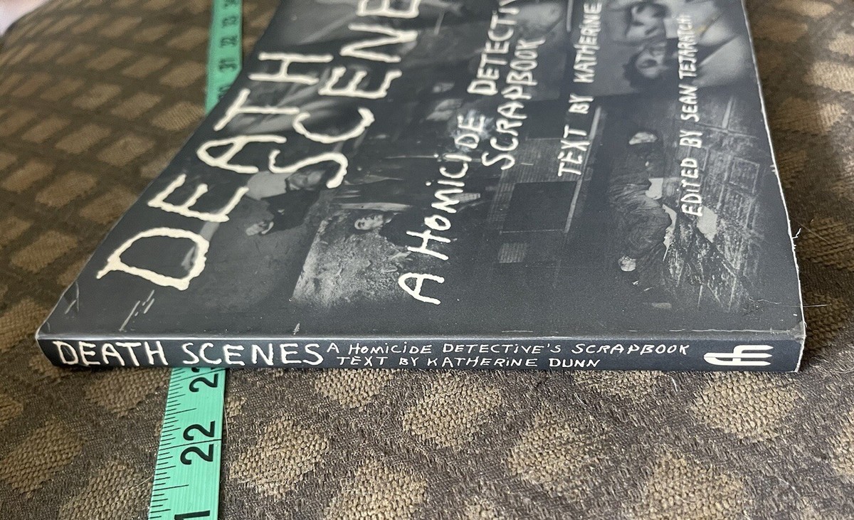 Death Scenes … A Homicide Detective Scrapbook 9780922915293| eBay