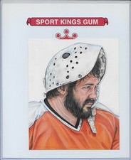 2019 Sport Kings Originals Art Masterpiece 1/1 HOF BERNIE PARENT Philadel Flyers