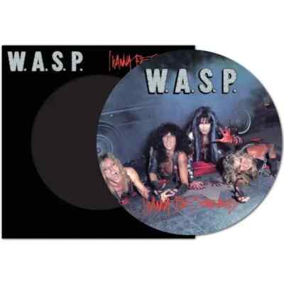 W.A.S.P. I Wanna Be Somebody Picture Vinyl RSD 2022 Blackie Lawless