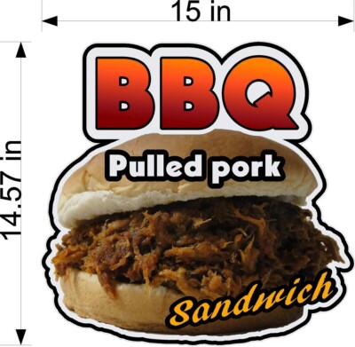 BBQ Barbeque Pulled Pork Decal 15'' Food Truck Concession Sign Vinyl Sticker