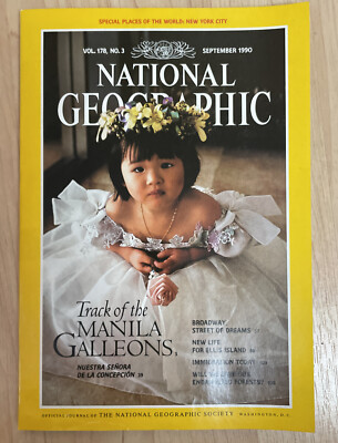 National Geographic Magazine Sept. 1990 w/Map - Track of the Manila Galleons