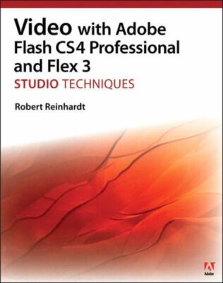 Video With Adobe Flash Cs4 Professional Studio Techniques by 