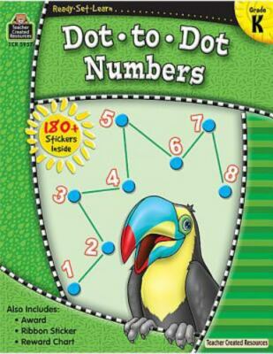 Ready Set Learn: Dot-to-Dot Numbers, Grade K from Teacher Created Resources by ,