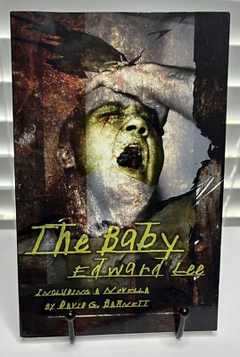 The Baby Edward Lee David G. Barnett SIGNED 100/300 Chapbook HORROR 2003