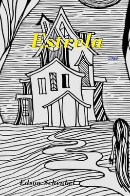 Estrela: De magiske husets mysterier by Edson Schenkel (Norwegian) Paperback Boo