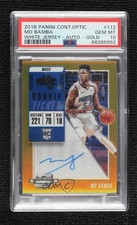 2018-19 Contenders Optic Rookie Ticket Gold Prizm 6/10 Mo Bamba PSA 10 Auto jc3