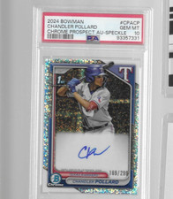 2024 Bowman Chrome Prospect Auto Speckle Refractor Chandler Pollard /299 PSA 10