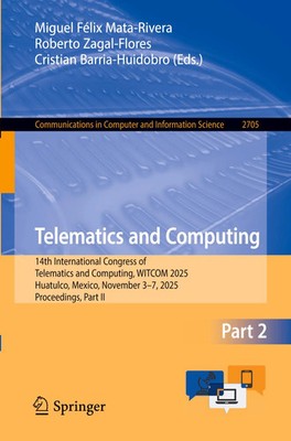 Miguel Félix Mata-Rivera (u. a.) | Telematics and Computing | Taschenbuch (2025)