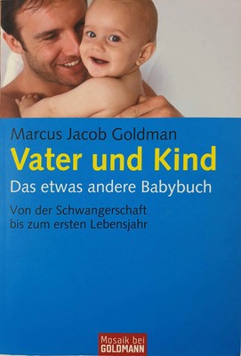Goldmann Survival Guide Junge Väter Elternschaft Ratgeber Taschenbuch