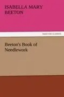 Beeton | Beeton's Book Of Needlework | Taschenbuch | Englisch (2011) | 616 S.