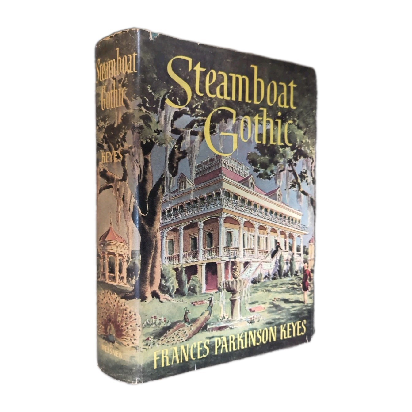 Steamboat Gothic by Frances Parkinson Keyes 1952 Messner 1st Edition