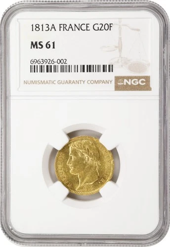 FRANCE , GOLD 20 FRANCS 1813 A NAPOLEON - PARIS MINT - NGC MS 61 , RARE3
