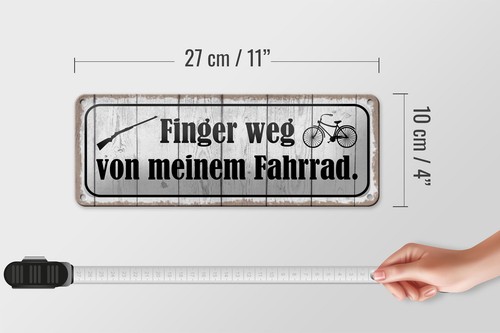 Blechschild Spruch 27x10 cm Finger weg von meinem Fahrrad Deko Schild tin sign - Bild 5 von 5