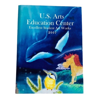 Excellent Students 2007 Art Works Book