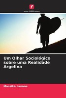 Massika Lanane | Um Olhar SociolóGico Sobre Uma Realidade Argelina | Taschenbuch