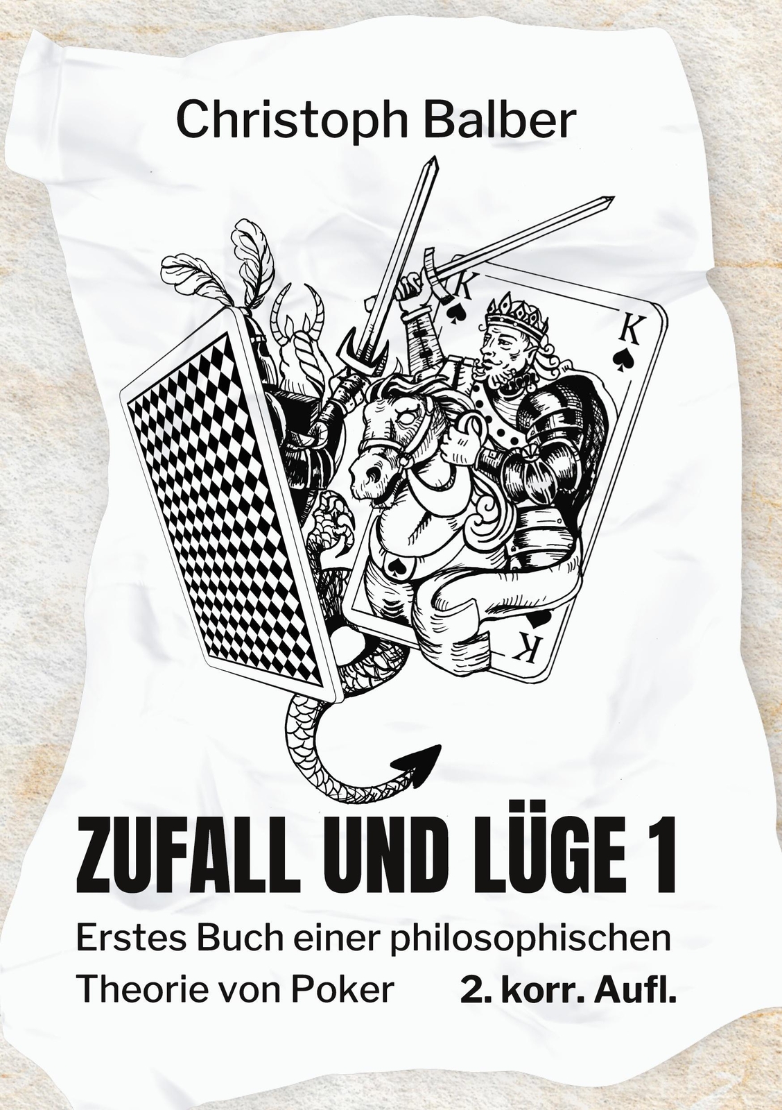 Thumbnail - Zufall Und Lüge 1 Erstes Buch Einer Philosophischen Theorie Von Poker