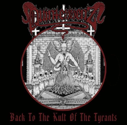 QUINTESSENZ - back to the kult of the tyrants CD - Bild 1 von 1