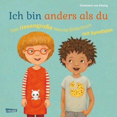 Ich bin anders als du   Ich bin wie du: Das riesengroße Wende-Bilderbuch mit ...