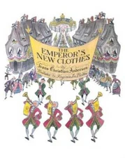 The Emperor's New Clothes - Paperback By Andersen, Hans Christian - VERY GOOD