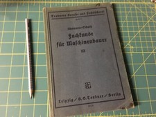Fachkunde f&uuml;r Maschinenbauer gro&szlig;teil &uuml;ber Dampfmaschinen