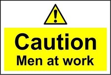  Caution men at work safety sign