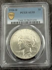 PCGS Certified, AU-55 1926-D PEACE DOLLAR.  Nice Mint Luster.