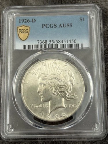 PCGS Certified, AU-55 1926-D PEACE DOLLAR.  Nice Mint Luster.