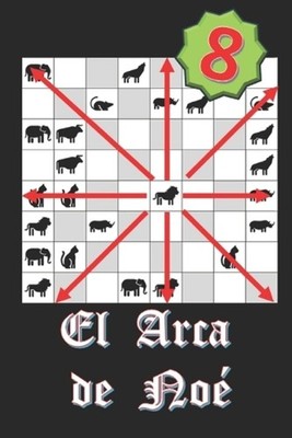 El arca de No (8) by Angel Gabriel Olivo Diaz (Spanish) Paperback Book