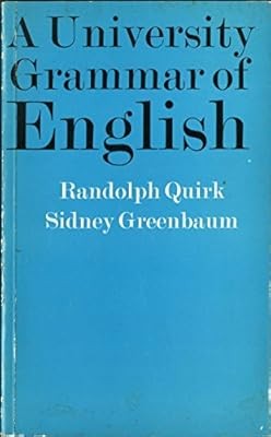A University Grammar of English, Quirk, Randolph & Greenbaum, Sidney, Used; Good
