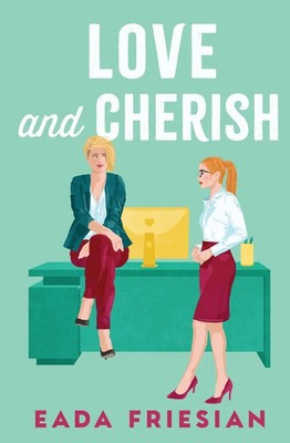 Eada Friesian | Love and Cherish | Taschenbuch | Englisch (2024) | Ereka Press