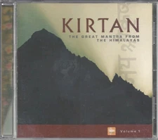 KIRTAN The Great Mantra From The Himalayas Vol. 1 (CD, 2004, Karuna/Artemis)