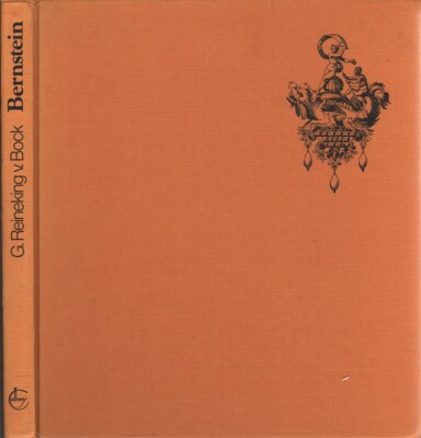 Bernstein Das Gold Der Ostsee By Bock, Gisela Reineking-von