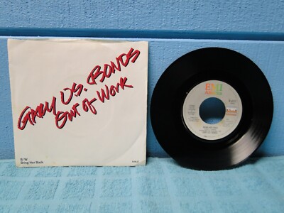 Gary U.S. Bonds Out Of Work 7'' 45 RPM Single -EXTRA 45s SHIP FREE