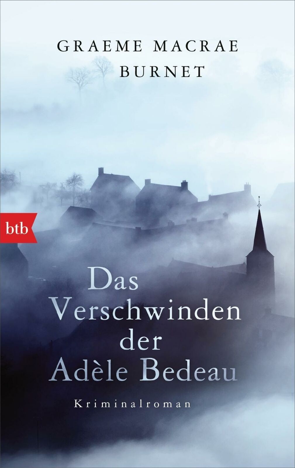 Thumbnail - Das Verschwinden Der Adèle Bedeau | Buch | 9783442718078