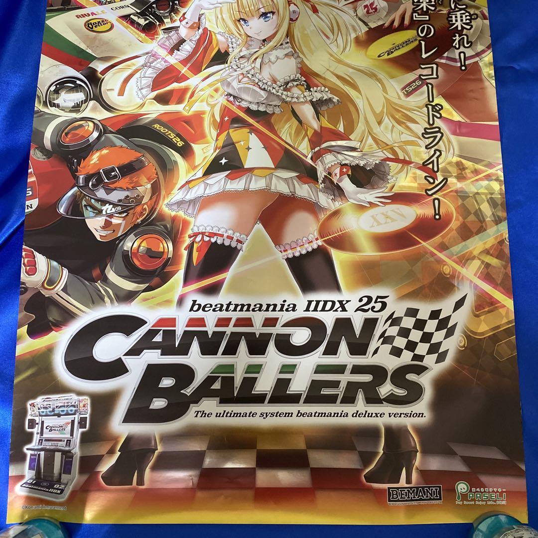 beatmaniaIIDX25 CANNON BALLERS B1 ポスター FS: Beatmania IIDX CANNON BALLERS B1 POSTER, SINOBUZ B1
