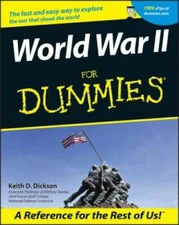 World War II For Dummies - Paperback By Dickson, Keith D. - GOOD