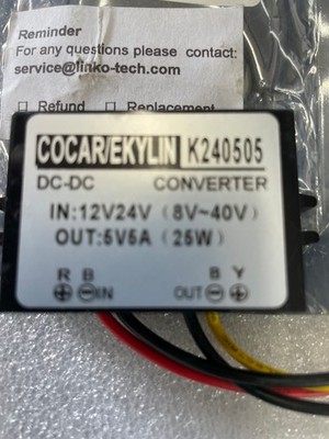 COCAREKYLIN K240505 DC-DC Converter IN:12V24V (8V~40V) Out:5V5A (25W) 3 BY EACH