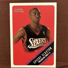 Speedy Claxton 2000-01 Fleer Tradition #246 Philadelphia 76ers Rookie Card. rookie card picture