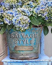 Country Living Salvage Style: - Hardcover, by Linsley Leslie; Country - Good