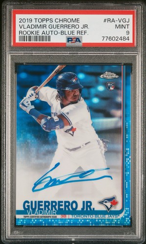 Vladimir Guerrero Jr 2019 Topps Chrome Blue Refractor Auto /150 PSA 9 [RA-VGJ]