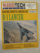 WarbirdTech Ser. Vol 19: Boeing North American B-1 Lancer by Steve Pace