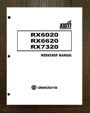 6020 6620 7320 Tractors Technical Workshop Manual Fits Kioti RX6020 RX6620 RX732