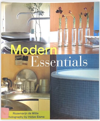 Modern Essentials by Rozemarijn de Witte  the Ultimate Style Guide for Contempor