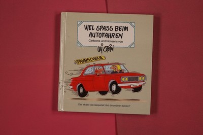 269804 Uli Stein VIEL SPASS BEIM AUTOFAHREN Lappan Verlag Cartoons und Nonsens