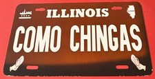 Como Chingas Boooster License Plate You're So Annoying Illinois