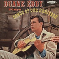Duane Eddy - Plays Songs Of Our Heritage (Lp, Gatefold & Poster) - Vinyl Rock...