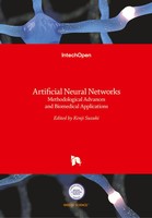 Artificial Neural Networks | Methodological Advances And Biomedical Applications