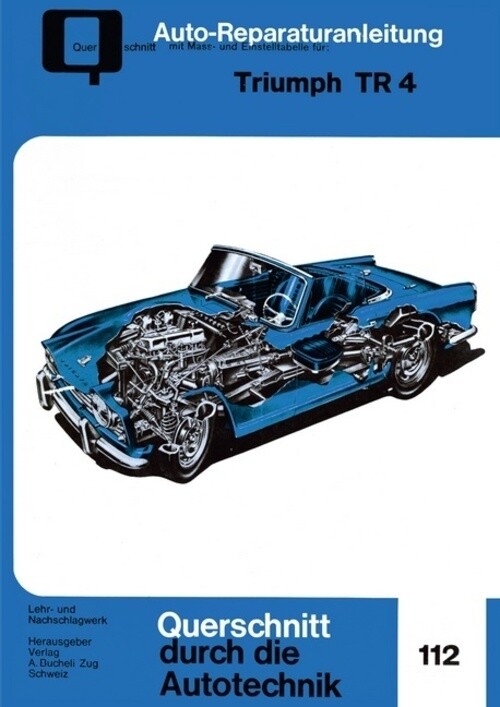 Thumbnail - Triumph Tr 4 Taschenbuch 100 S. Deutsch 2014 Bucheli Ean 9783716821886